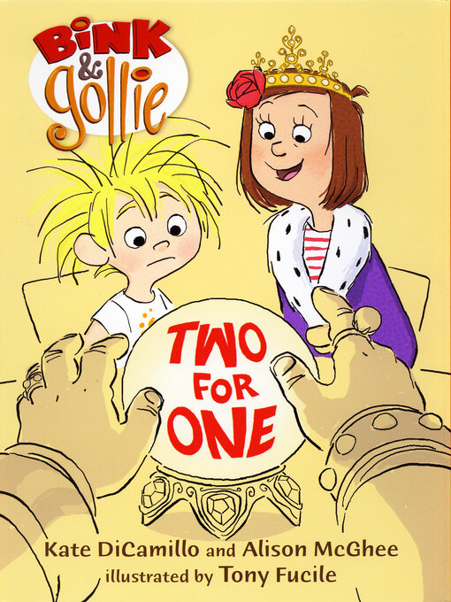 Title details for Bink & Gollie Two for One by Kate DiCamillo - Available